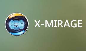 X Mirage 2.5.2 With Full Version Key Crack Latest Version Full Download 2021 1